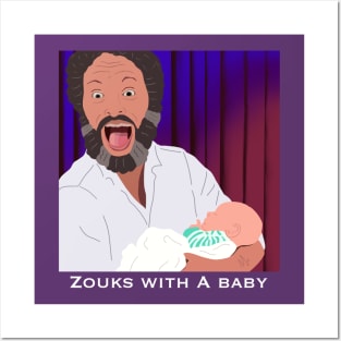 Zouks with a Baby - HDTGM Posters and Art